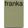Franka by Henk Kuĳpers