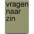 Vragen naar zin