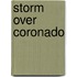Storm over Coronado