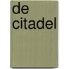 De citadel by Unknown
