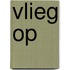 Vlieg op