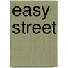 Easy street door Onbekend
