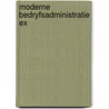 Moderne bedryfsadministratie ex door Onbekend