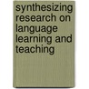 Synthesizing Research on Language Learning and Teaching door Norris, John M