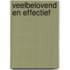 Veelbelovend en effectief by D. Ince