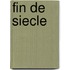 Fin de siecle