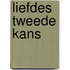 Liefdes tweede kans