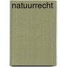 Natuurrecht by Dhondt
