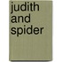 Judith and Spider