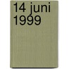 14 juni 1999 by Unknown