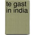 Te gast in India