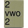 2 Vwo 2 by Unknown