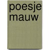 Poesje mauw by Piet Bakker