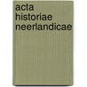 Acta historiae neerlandicae door Onbekend
