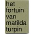 Het fortuin van Matilda Turpin