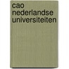 Cao Nederlandse Universiteiten door Onbekend