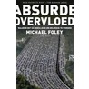 Absurde overvloed by Michael Foley