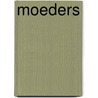Moeders door G. Toth-van Rooij