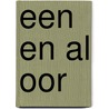 Een en al oor door Onbekend