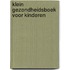 Klein Gezondheidsboek voor kinderen