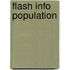 Flash info population