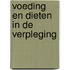 Voeding en dieten in de verpleging