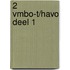 2 Vmbo-T/havo deel 1