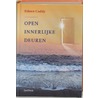 Open innerlijke deuren by Eileen Caddy