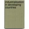 Industrialisation in developing countries door Onbekend