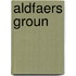 ALDFAERS GROUN