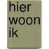 Hier woon ik