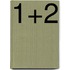 1+2