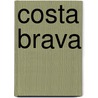 Costa brava door Bernard