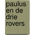 Paulus en de drie rovers