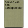 Brieven van een aardappeleter by Gerard Reve