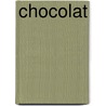 Chocolat door Damme