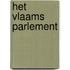 Het Vlaams Parlement