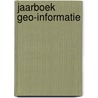 Jaarboek geo-informatie door Onbekend