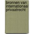 Bronnen van internationaal privaatrecht