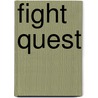 Fight Quest door Onbekend