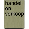 Handel en Verkoop door Onbekend