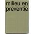 Milieu en preventie