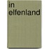 In elfenland
