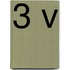 3 v