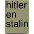 Hitler en Stalin