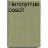 Hieronymus bosch door Tolnay