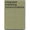 Integrated marketing communications door Iris Koppe