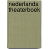 Nederlands theaterboek door Onbekend