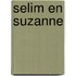 Selim en Suzanne