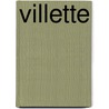 Villette by Charlotte Brontë